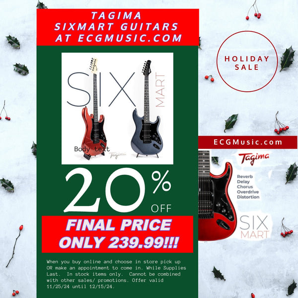 TAGIMA SIXMART GUITAR BLACK FRIDAY SALE - El Cajon Guitars and Music