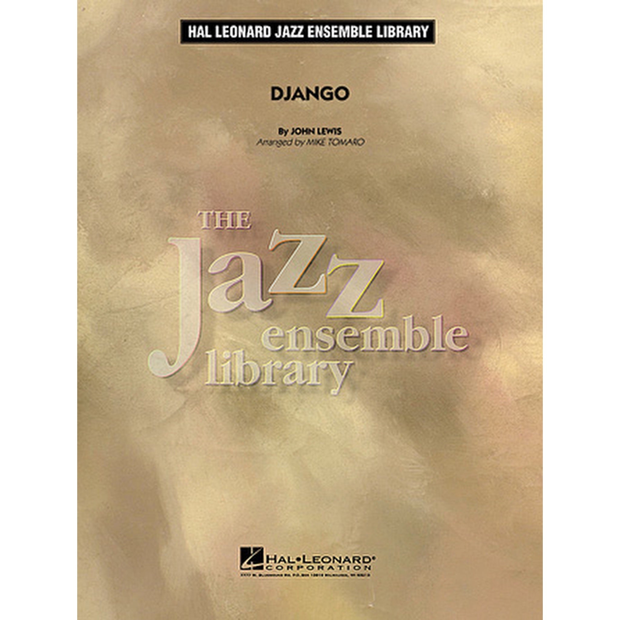 Front cover of the sheet music book 'The Jazz Ensemble Library: Django' by John Leavis, arranged by Mike Harding, published by Hal Leonard. The cover features a textured, abstract background in warm beige and gold tones with elegant typography.