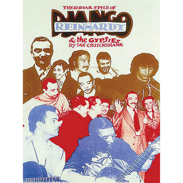 The front cover of the music book titled 'The Guitar Style of Django Reinhardt & the Exiles by Tan Crutchshank'. The cover features a vintage-style graphic illustration of multiple musicians in red, blue, and black-and-white tones, with the title text at the top.