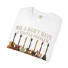No I Don't Have A Guitar Problem Shirt | Funny Guitar Collector T-Shirt | Vintage Guitarist Gift Tee | Music Lover Shirt