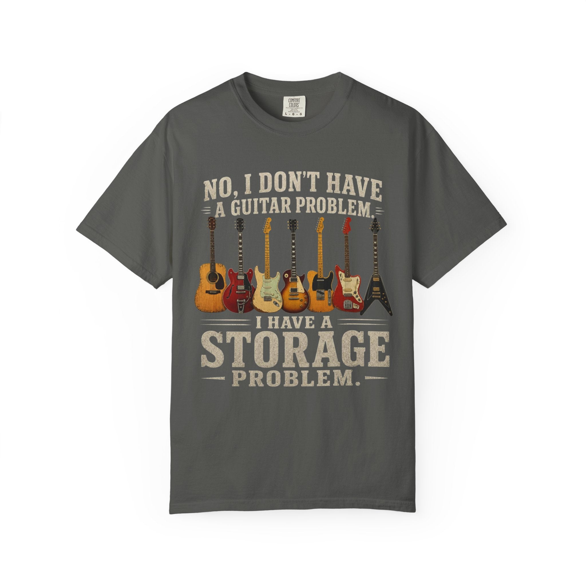 No I Don't Have A Guitar Problem Shirt | Funny Guitar Collector T-Shirt | Vintage Guitarist Gift Tee | Music Lover Shirt