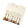 No I Don't Have A Guitar Problem Shirt | Funny Guitar Collector T-Shirt | Vintage Guitarist Gift Tee | Music Lover Shirt