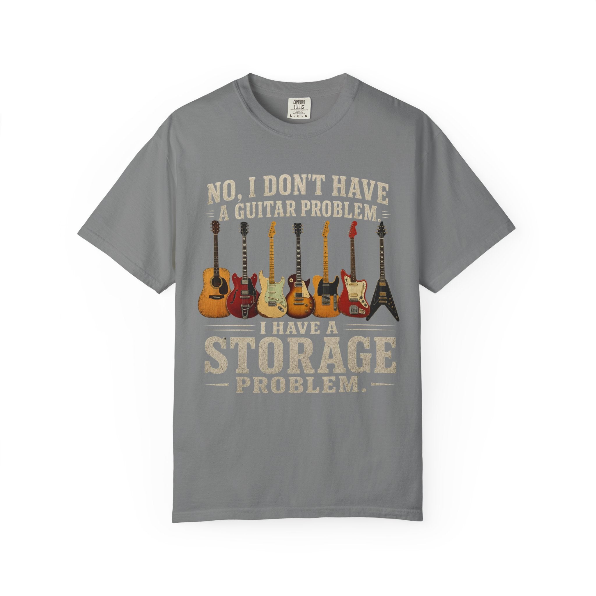 No I Don't Have A Guitar Problem Shirt | Funny Guitar Collector T-Shirt | Vintage Guitarist Gift Tee | Music Lover Shirt