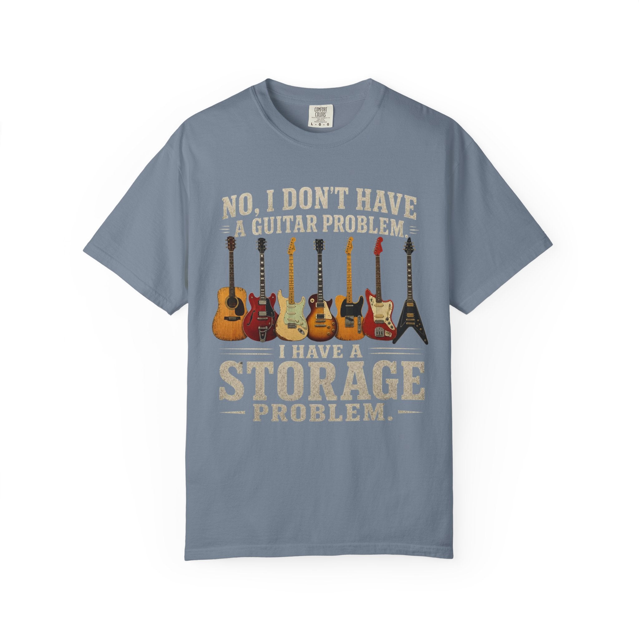 No I Don't Have A Guitar Problem Shirt | Funny Guitar Collector T-Shirt | Vintage Guitarist Gift Tee | Music Lover Shirt