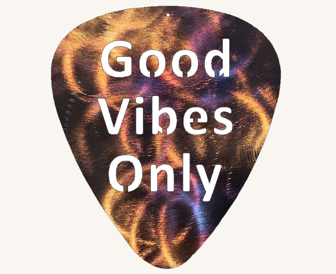 Good Vibes Only Guitar Pick Metal Art