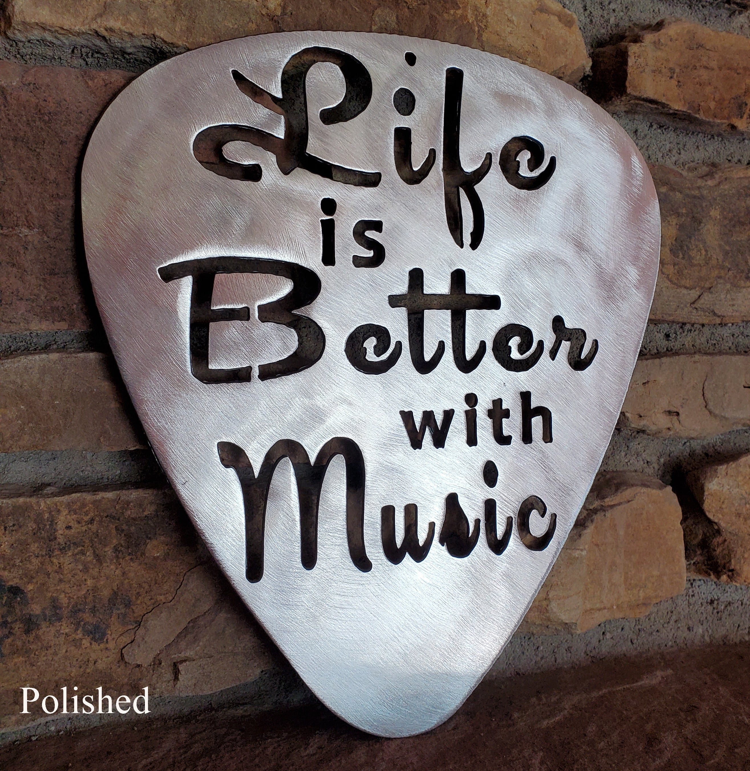 Life is Better with Music Guitar Pick Metal Art