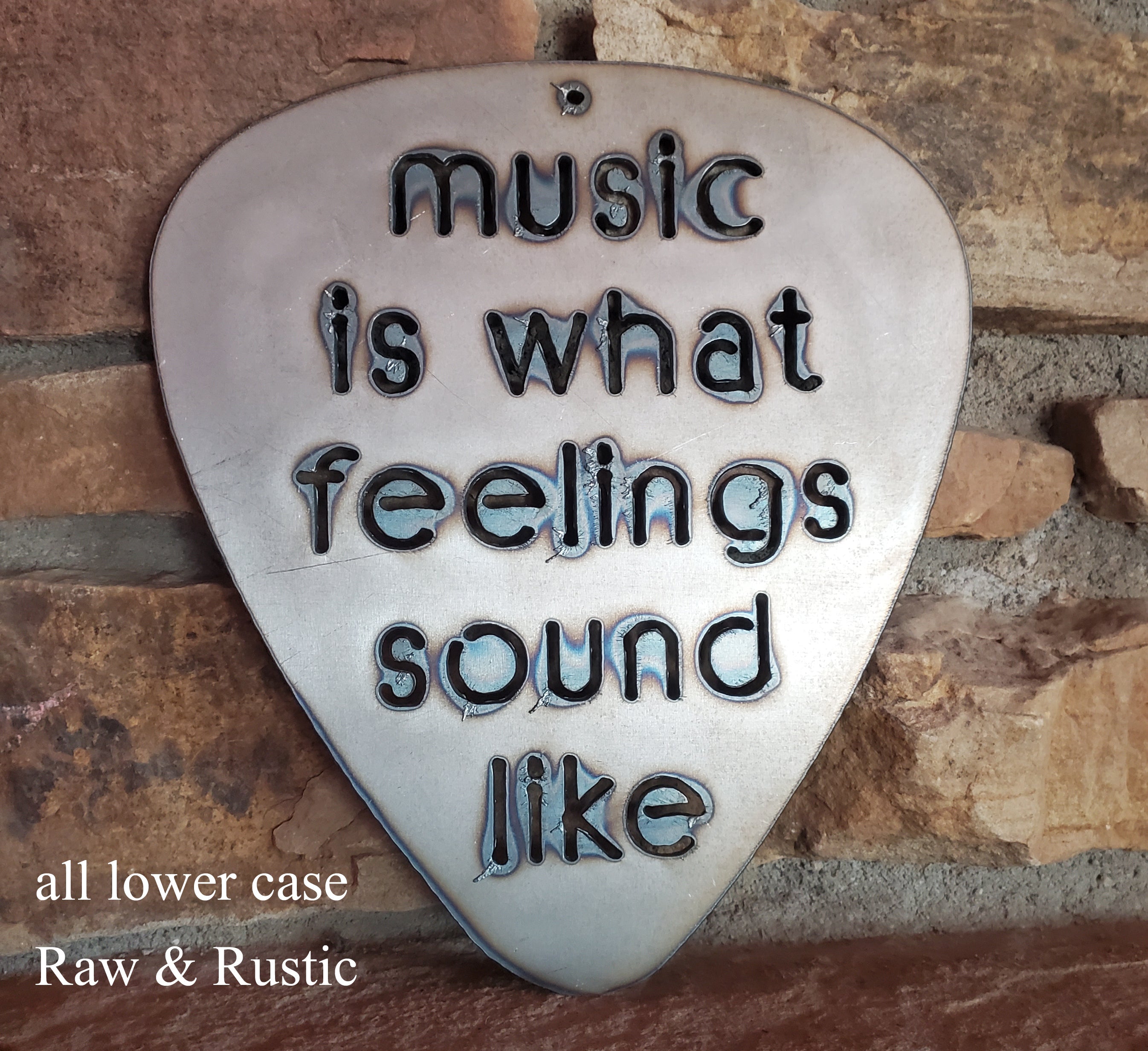 MUSIC IS WHAT FEELINGS SOUND LIKE GUITAR PICK METAL ART, Unfinished, Rustic.