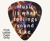 Music is What Feelings Sound Like Guitar Pick Metal Art
