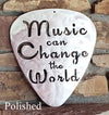 Music Can Change the World Guitar Pick Metal Art